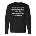 Lass Mich In Ruhe Geh Mir Nicht Auf Die Nerven S Langarmshirts Geschenkideen