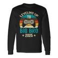 Leveling Up To Big Brother 2025 Gamer Vintage Big Bro Long Sleeve T-Shirt Gifts ideas Leveling Up To Big Brother 2025 Gamer Vintage Big Bro Long Sleeve T-Shirt Gifts ideas