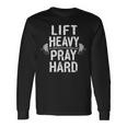 Lift Heavy Pray Hard Jesus Gym Weightlifter Deadlift Long Sleeve T-Shirt Gifts ideas