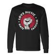 Love Music Hate Fascism Against Nazis Against Right Langarmshirts Geschenkideen