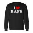 I Love Rafe I Love Rafe Langarmshirts Geschenkideen