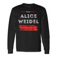 Mach Deutschland Wieder Großartig Team Alice Weidel Langarmshirts Geschenkideen