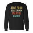 Martin First Name Martin Saying Wedding Langarmshirts Geschenkideen