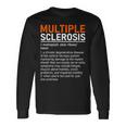Multiple Sclerosis Awareness Ms Definition Warrior Support Camiseta de manga larga Ideas de regalos