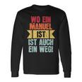 With Name Manuel Wo Ein Manuel Istorname Langarmshirts Geschenkideen