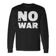 No War Peace No War No War Langarmshirts Geschenkideen