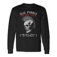 Old Punks Never Dies Punk Rock Music & Punks Camiseta de manga larga Ideas de regalos