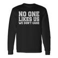Philadelphia They Don't Likes Us We Don't Care Philly Fan Long Sleeve T-Shirt Gifts ideas