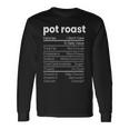 Pot Roast Nutrition Facts Meat Lover Nutrition Facts Long Sleeve T-Shirt Gifts ideas