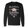 Promoted To Godmother Est 2025 New Godmother Long Sleeve T-Shirt Gifts ideas