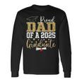 Proud Dad Of A 2025 Graduate Dad Graduation 2025 Father Long Sleeve T-Shirt Gifts ideas