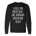 I Reg Mi Ned Auf Bayern Bavarian Humour Bavarian Langarmshirts Geschenkideen