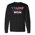 Both Side Trump Won Trump 4547Th Waste Management Long Sleeve T-Shirt Gifts ideas