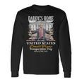 Trump Daddys Home President Donald Trump Inauguration Day Long Sleeve T-Shirt Gifts ideas