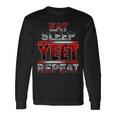 Vintage Jey First Name Saying Eat Sleep Yeet Repeat Apparel Long Sleeve T-Shirt Gifts ideas
