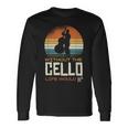 Without The Cello Life Would Bb Langarmshirts Geschenkideen