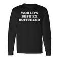 The World's Best Ex Boyfriend Langarmshirts Geschenkideen