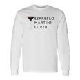 Espresso Martini Lover Statement Langarmshirts Geschenkideen