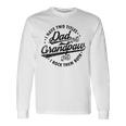I Have Two Titles Dad & Grandpaw Fathers Day Grandpaw Long Sleeve T-Shirt Gifts ideas