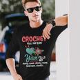 Crochet Yarn Fills My Days Yarn Fills Knitter Crochet Long Sleeve T-Shirt Gifts for Him