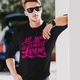 Enjoy All We Need Is Love You Need Love Spread Love Graphic Langarmshirts Geschenke für Ihn