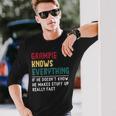 Grampie Know Everything Father's Day For Grandpa Long Sleeve T-Shirt Gifts for Him