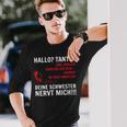 Hallo Tante Endlich Rereich Ich Dich Kann Du Mich Abholen HelloLangarmshirts Geschenke für Ihn