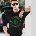 Irish Today Crudo Manana Drink Up Cabrones Long Sleeve T-Shirt Gifts for Him