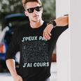 Je Peux Pas J'ai Cours Professeur Mathématiques Equations T-shirt à manches longues Cadeaux pour lui