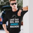 Lass Das Mal Den Hannes Machen First Name Saying Langarmshirts Geschenke für Ihn