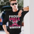 Proud Uncle Warrior Breast Cancer Awareness Long Sleeve T-Shirt Gifts for Him