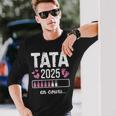 Tata En Cours 2025 Future Tata Annonce Grossesse Tata 2025 T-shirt à manches longues Cadeaux pour lui
