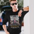 Trump Daddys Home President Donald Trump Inauguration Day Long Sleeve T-Shirt Gifts for Him