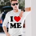 Con Texto En Inglés I Love Me I Love Me Myself And I Camiseta de manga larga Regalos para él