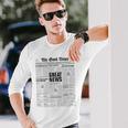 The Good Times Newspaper Journal Motivation Langarmshirts Geschenke für Ihn