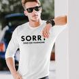 Sorry Are The Hormones Puberty Crazy Self-Love Langarmshirts Geschenke für Ihn