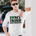 St Patrick Day I Love Irish Boys I Heart My Irish Boyfriend Long Sleeve T-Shirt Gifts for Him