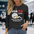 70Th Birthday Man 70 Years Decoration 70S 70Th Birthday Langarmshirts Geschenke für Sie