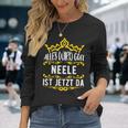 Alles Wird Gut Neele Ist Jetzt Da Alles Wird Gut Alles Wird Gut Langarmshirts Geschenke für Sie