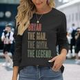 Bryan The Man The Myth The Legend Mythos Legend Name Langarmshirts Geschenke für Sie