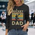 Bucket Dad Softball Dad Baseball Coach Father's Day Long Sleeve T-Shirt Gifts for Her