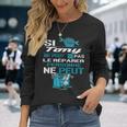 Cadeau Drôle Si Tony Ne Peut Pas Le Réparer T-shirt à manches longues Cadeaux pour elle