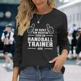 Cool Handball Trainer Coach Best Handball Trainer Langarmshirts Geschenke für Sie