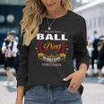 Das Ist Ein Ball Ding Das Würdest Du Nicht Verstehen Ball Name Langarmshirts Geschenke für Sie