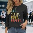 Eat Sleep Rust Repeat Programming Retrointage Langarmshirts Geschenke für Sie