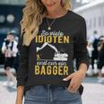 Excavator Driver Digger Guide Construction Worker Construction Nur Ein Digger Langarmshirts Geschenke für Sie