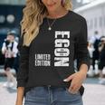 First Name Limited Edition Birthday For Egon Langarmshirts Geschenke für Sie