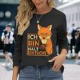 Fuchs Kostüm Ich Bin Halt Ein Fuchs Langarmshirts Geschenke für Sie
