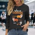 Corgi Types Untoasted Toasted Burnt Cute Puppy Corgis Long Sleeve T-Shirt Gifts for Her