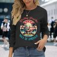 Greeting From The Gulf Of Usa America Trump Patriotic Gulf Long Sleeve T-Shirt Gifts for Her